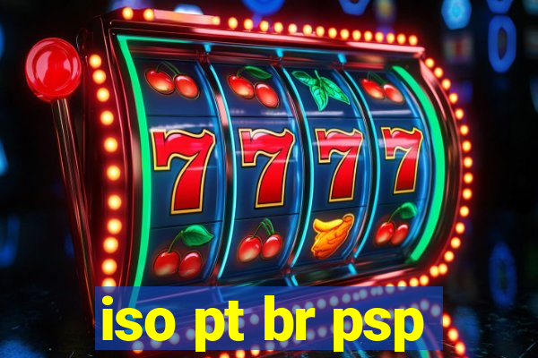 iso pt br psp